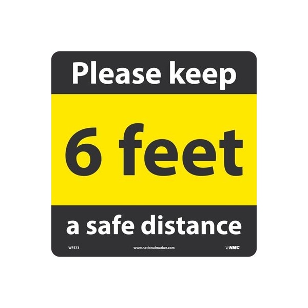 Nmc Keep A Safe Distance Sign, 12" W x 12" H, English, Vinyl WFS73 - main